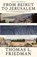 From Beirut to Jerusalem, Thomas L. Friedman - Paperback - 9781250381965