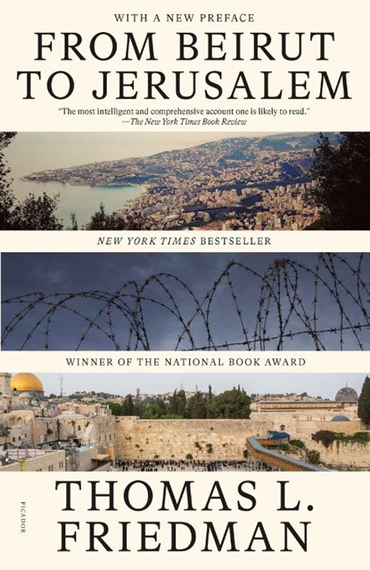 From Beirut to Jerusalem, Thomas L. Friedman - Paperback - 9781250381965
