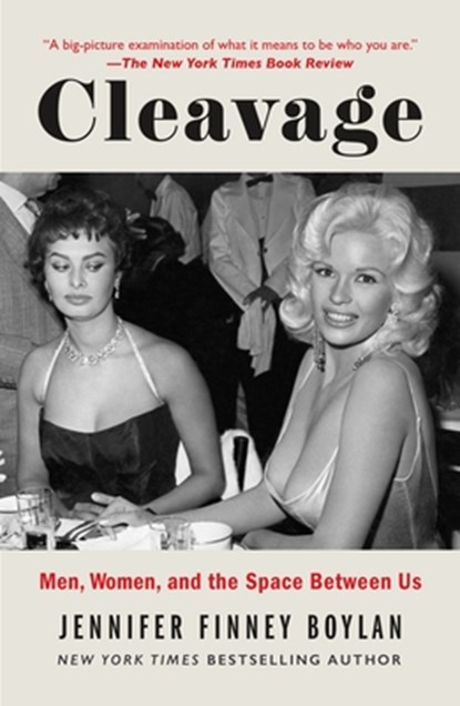 Cleavage: Men, Women, and the Space Between Us, Jennifer Finney Boylan - Paperback - 9781250382481