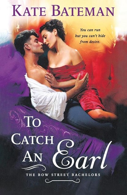 To Catch an Earl, Kate Bateman - Paperback - 9781250385017