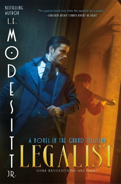 Legalist, L. E. Modesitt - Gebonden - 9781250385758