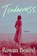 Tenderness, Rowan Beaird - Gebonden - 9781250386694