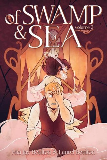 Of Swamp & Sea Volume 2, Mia Jay Boulton ; Laurel Boulton - Paperback - 9781250387004