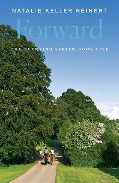 Forward, Natalie Keller Reinert - Paperback - 9781250387790