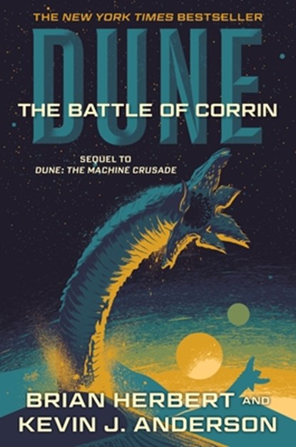 Dune: The Battle of Corrin: Book Three of the Legends of Dune Trilogy, Brian Herbert - Paperback - 9781250388735