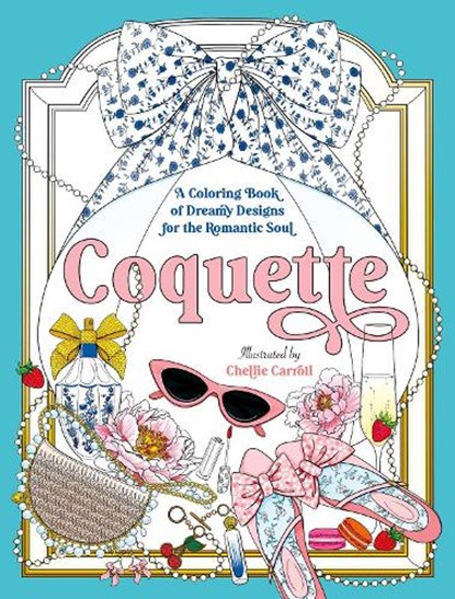 Coquette, Chellie Carroll - Paperback - 9781250389039