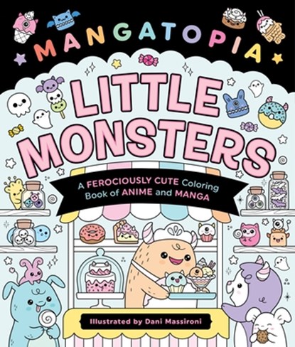 Mangatopia: Little Monsters, Daniela Massironi - Paperback - 9781250389145