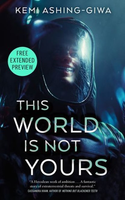 Sneak Peek for This World Is Not Yours, Kemi Ashing-Giwa - Ebook - 9781250389213