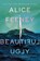 Beautiful Ugly, Alice Feeney - Paperback - 9781250389282