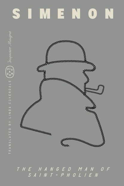 The Hanged Man of Saint-Pholien (Inspector Maigret), Georges Simenon - Paperback - 9781250390981