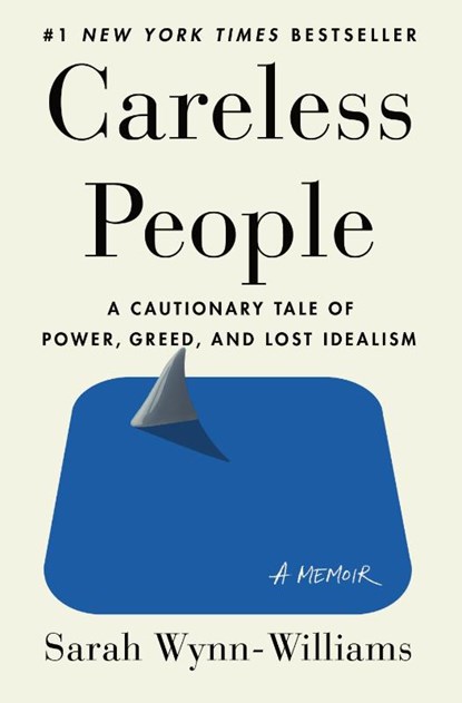 Careless People, Sarah Wynn-Williams - Gebonden - 9781250391230