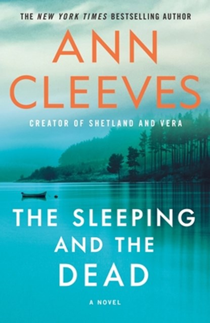 The Sleeping and the Dead, Ann Cleeves - Paperback - 9781250391667