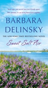 Sweet Salt Air - Barbara Delinsky - 9781250392114