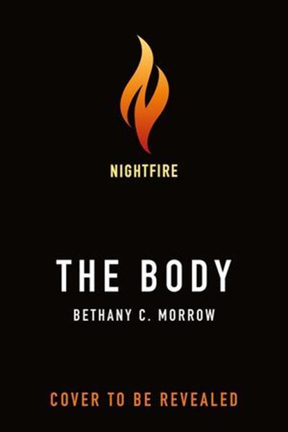 The Body, Bethany C. Morrow - Ebook - 9781250392138