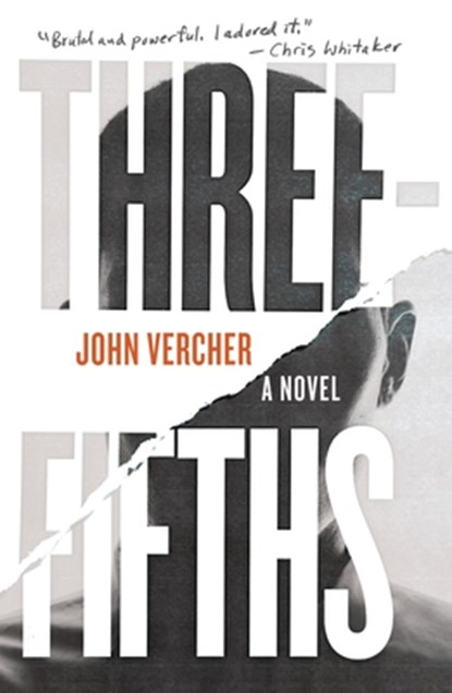 Three-Fifths, John Vercher - Paperback - 9781250392268