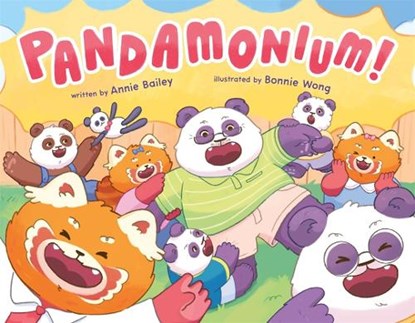 Pandamonium!, Annie Bailey - Gebonden - 9781250393005