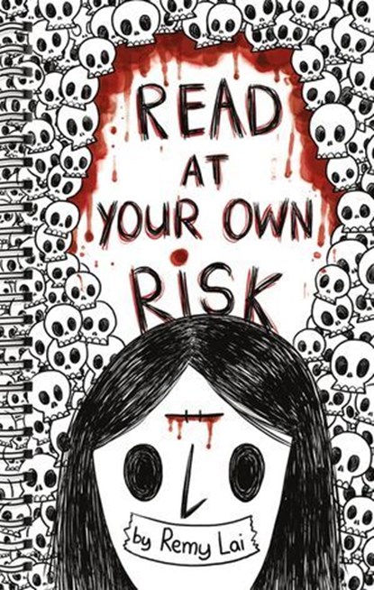 Read at Your Own Risk, Remy Lai - Ebook - 9781250394484