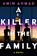 A Killer in the Family, Amin Ahmad - Gebonden - 9781250394897