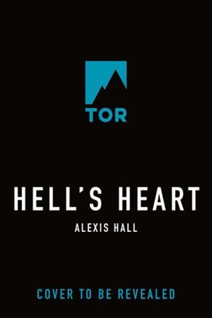 Hell's Heart, Alexis Hall - Ebook - 9781250394965