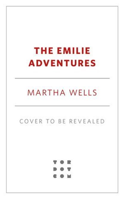The Emilie Adventures, Martha Wells - Ebook - 9781250396051