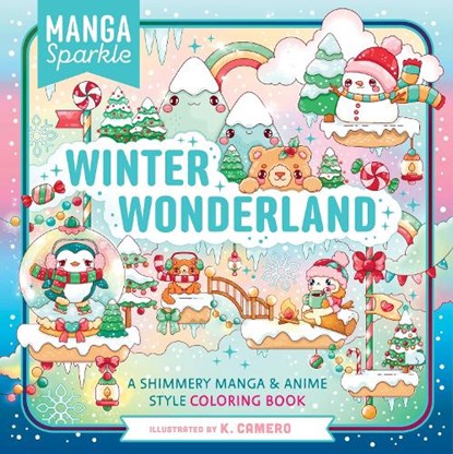 Manga Sparkle: Winter Wonderland, K. Camero - Paperback - 9781250396495