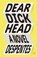Dear Dickhead, Virginie Despentes - Paperback - 9781250397669