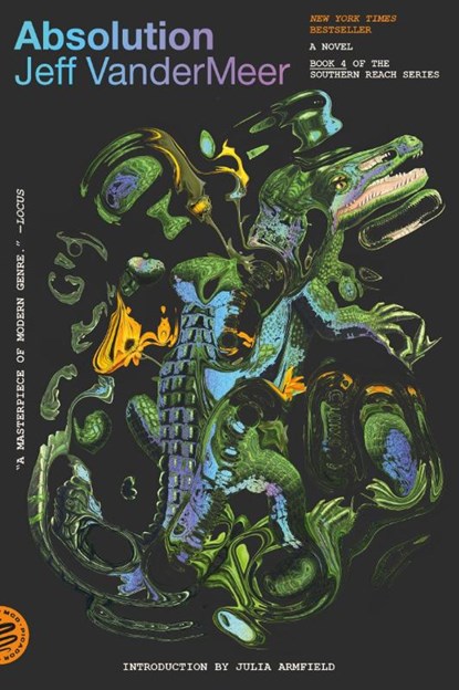 The Absolution, Jeff VanderMeer - Paperback - 9781250397805