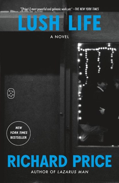 Lush Life, Richard Price - Paperback - 9781250398215