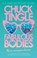 Fabulous Bodies, Chuck Tingle - Gebonden - 9781250398567