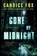 Gone by Midnight, Candice Fox - Paperback - 9781250399182