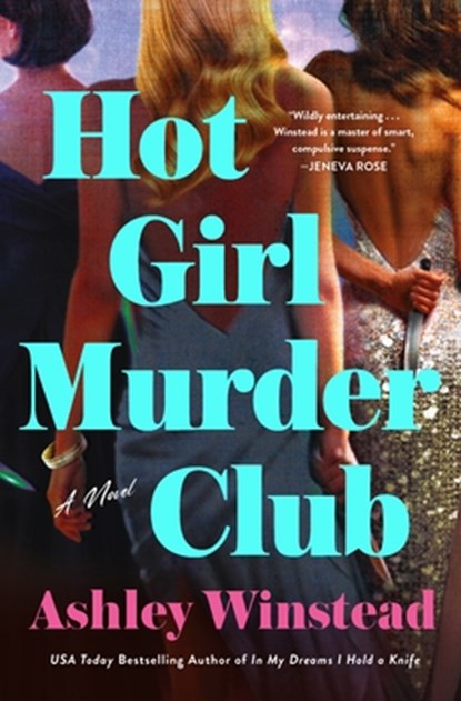 Hot Girl Murder Club, Ashley Winstead - Gebonden - 9781250401212