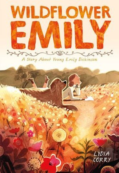 Wildflower Emily, Lydia Corry - Ebook - 9781250405500