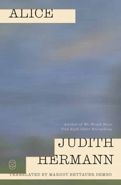 Alice, Judith Hermann - Paperback - 9781250407924
