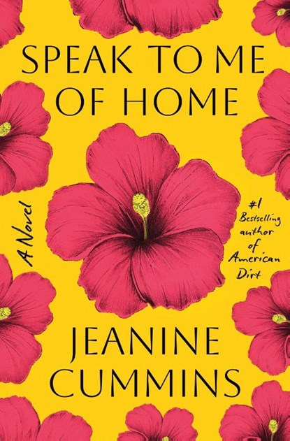 Speak to Me of Home, Jeanine Cummins - Paperback - 9781250409034