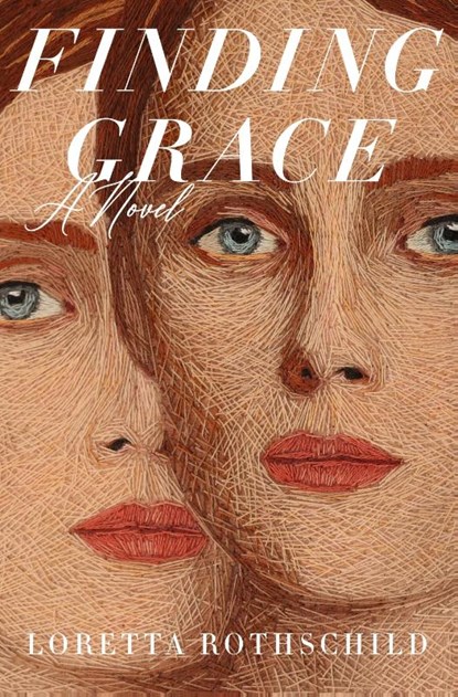 Finding Grace, Loretta Rothschild - Paperback - 9781250409065