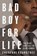 Bad Boy for Life, Cheyenne Roundtree - Gebonden - 9781250411167