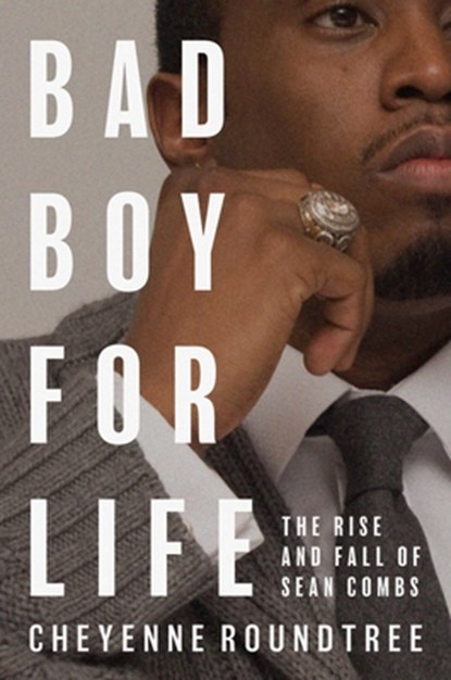 Bad Boy for Life, Cheyenne Roundtree - Gebonden - 9781250411167