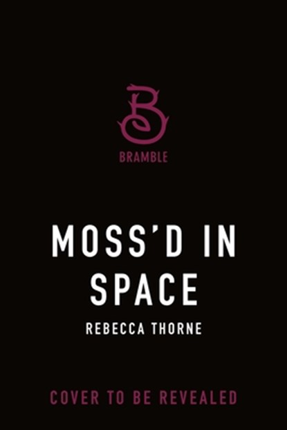 Moss'd in Space, Rebecca Thorne - Paperback - 9781250414144