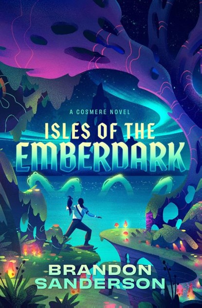 Isles of the Emberdark, Brandon Sanderson - Gebonden - 9781250415394