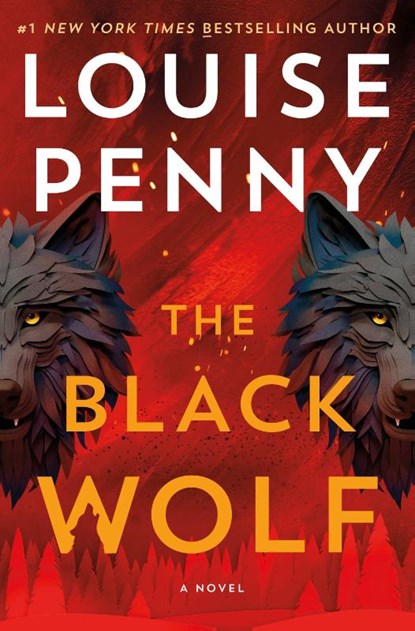 The Black Wolf, Louise Penny - Paperback - 9781250418463