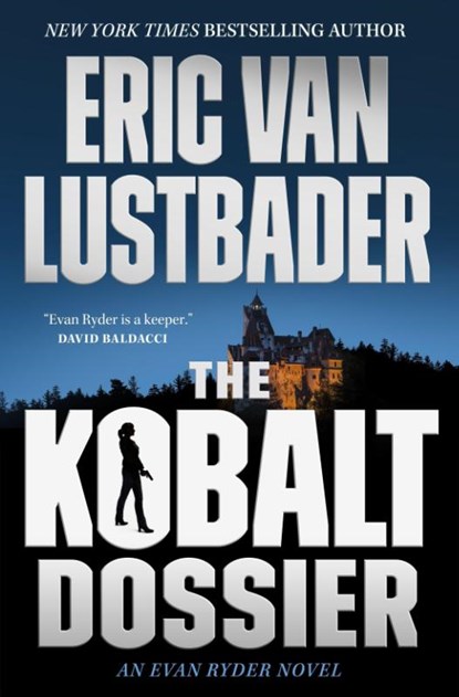 The Kobalt Dossier, Eric Van Lustbader - Paperback - 9781250418944