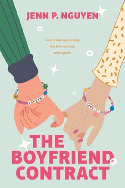 The Boyfriend Contract, Jenn P. Nguyen - Paperback - 9781250419828