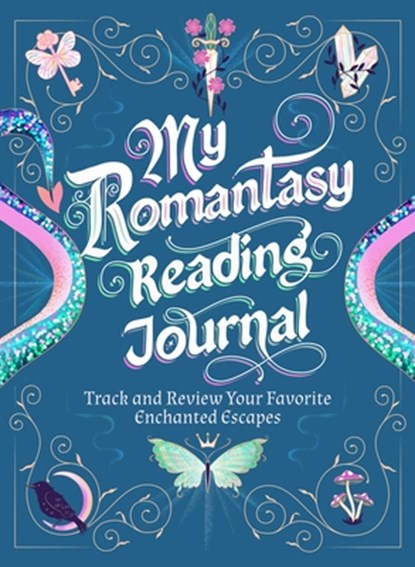 My Romantasy Reading Journal, Nadia Hayes - Gebonden - 9781250421029