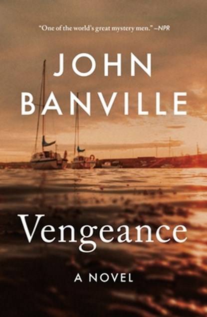 Vengeance, John Banville - Paperback - 9781250421562