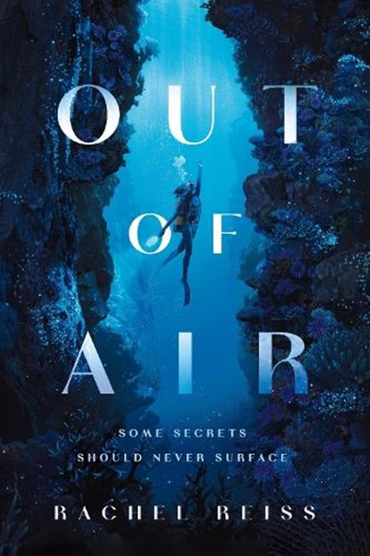 Out of Air, Rachel Reiss - Paperback - 9781250422224