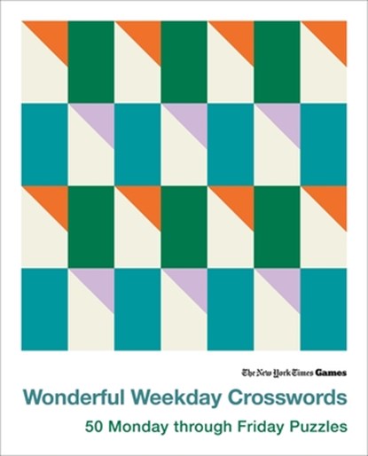 New York Times Games Wonderful Weekday Crosswords, Will Shortz - Gebonden - 9781250422637