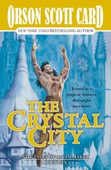 The Crystal City - Orson Scott Card - 9781250423351