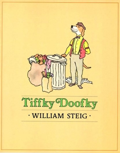 Tiffky Doofky, William Steig - Paperback - 9781250425300