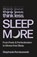 Think Less, Sleep More, Stephanie Romiszewski - Gebonden - 9781250427182