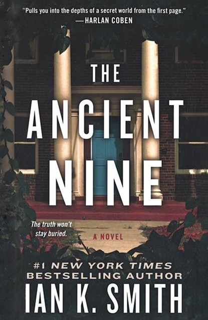 The Ancient Nine, Ian K. Smith - Paperback - 9781250429223